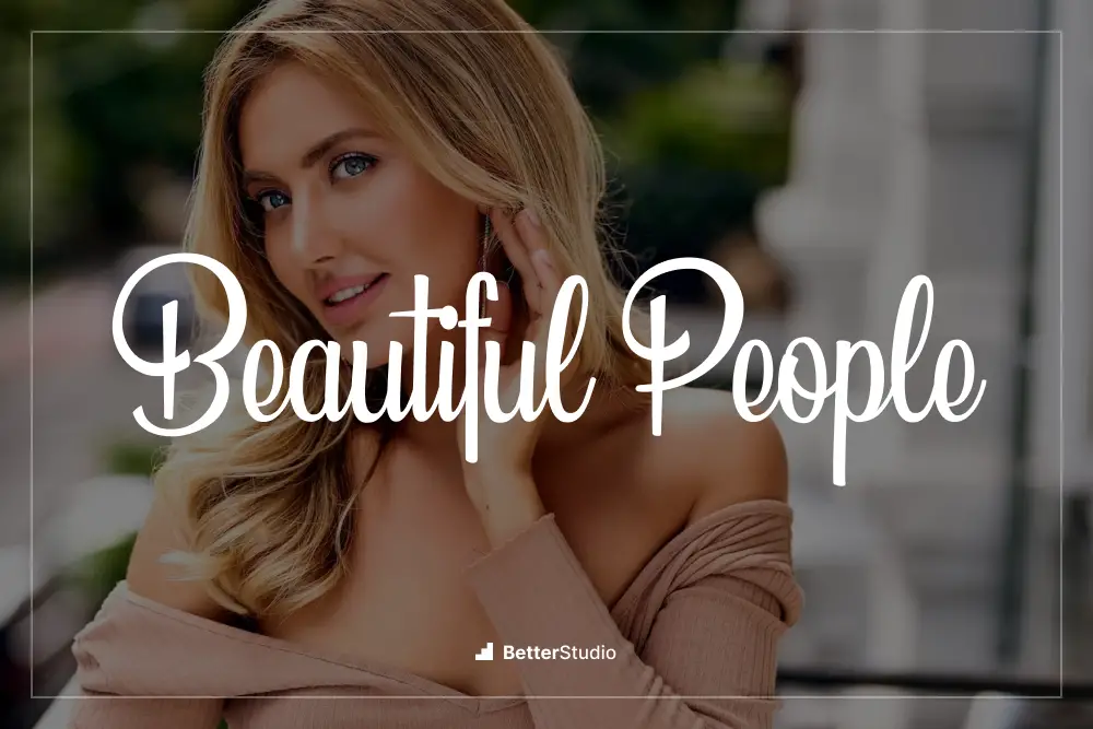 Beautiful People -