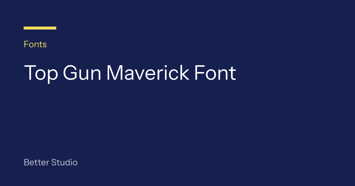 Top Gun Maverick Font