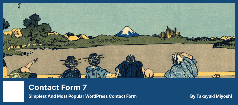 Contact Form 7 Plugin - Simplest and Most Popular WordPress Contact Form