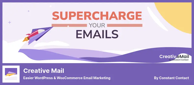 Creative Mail Plugin - Easier WordPress & WooCommerce Email Marketing
