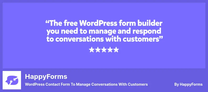 HappyForms Plugin - WordPress Contact Form to Manage Conversations with Customers