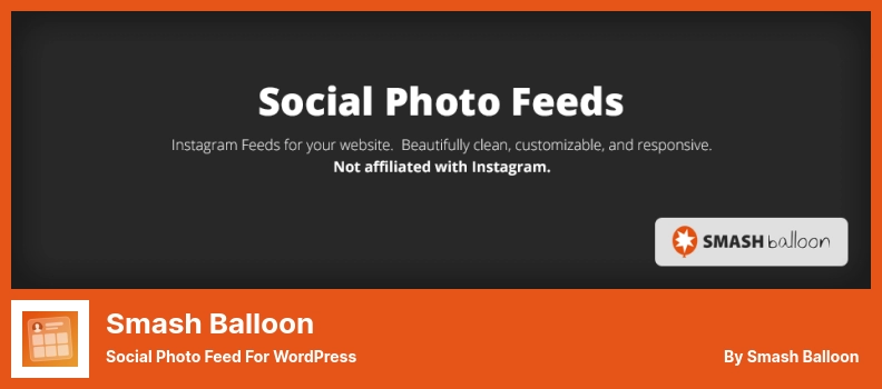 Smash Balloon Plugin - Social Photo Feed for WordPress