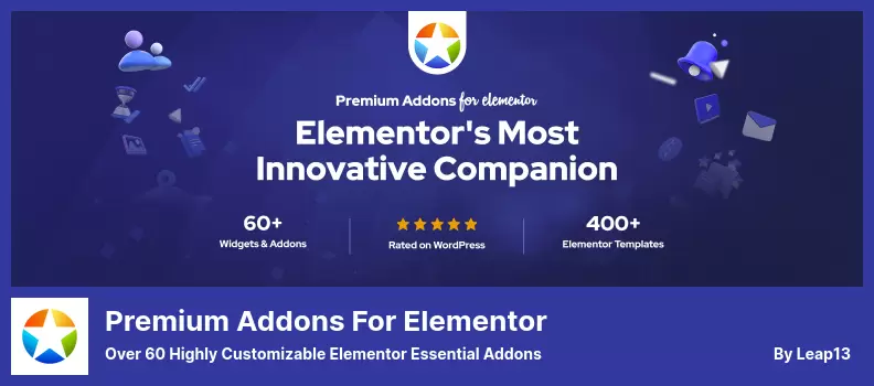 Premium Addons for Elementor Plugin - Over 60 Highly Customizable Elementor Essential Addons