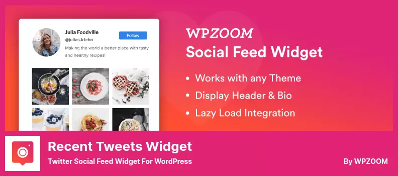 Recent Tweets Widget Plugin - Twitter Social Feed Widget for WordPress