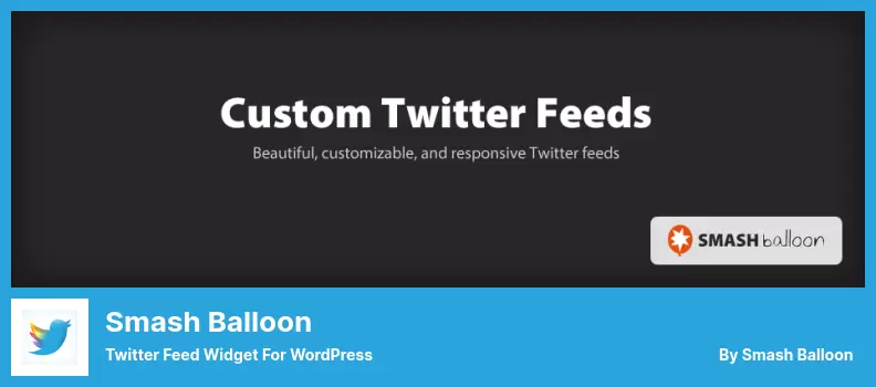 Smash Balloon Plugin - Twitter Feed Widget for WordPress