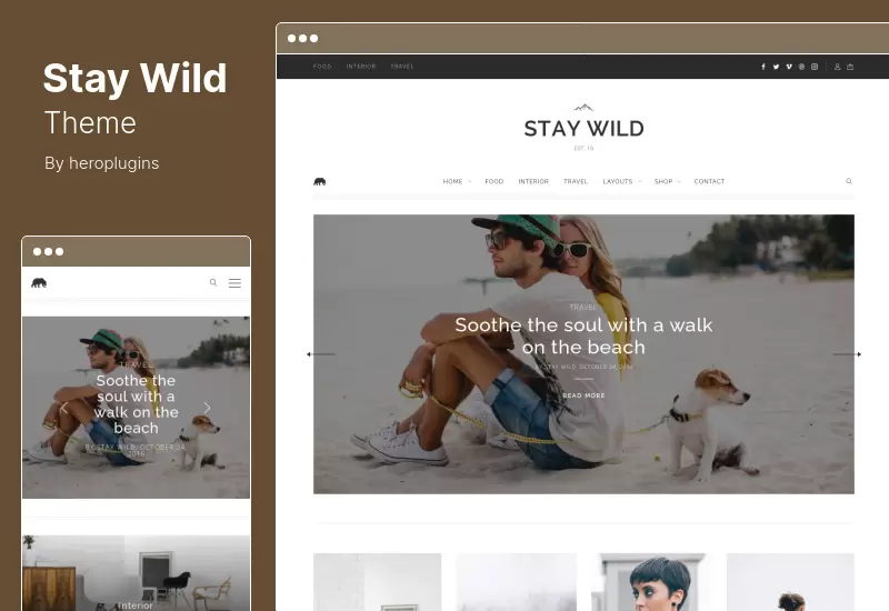 Stay Wild Theme - A Clean Lifestyle Blog  Shop Theme