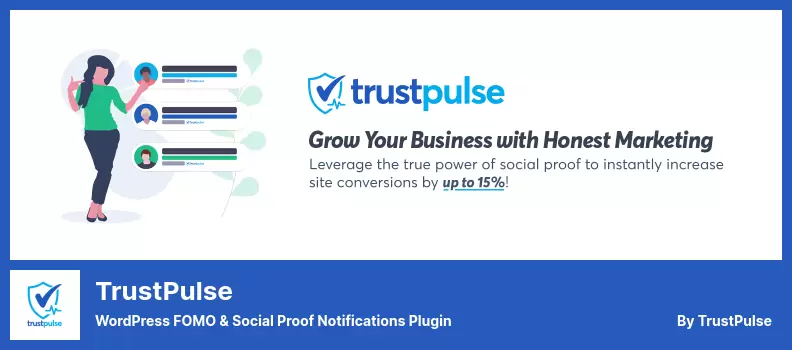 TrustPulse Plugin - WordPress FOMO & Social Proof Notifications Plugin