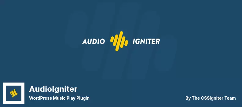 AudioIgniter Plugin - WordPress Music Play Plugin