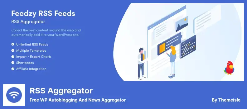 RSS Aggregator Plugin - Free WP Autoblogging and News Aggregator