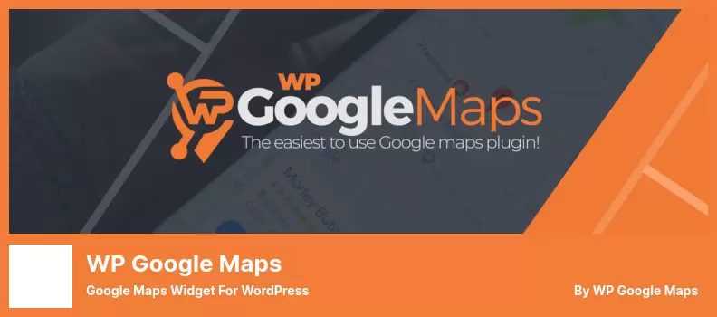 WP Google Maps Plugin - Google Maps Widget for WordPress