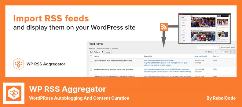 WP RSS Aggregator Plugin - WordPRess Autoblogging and Content Curation