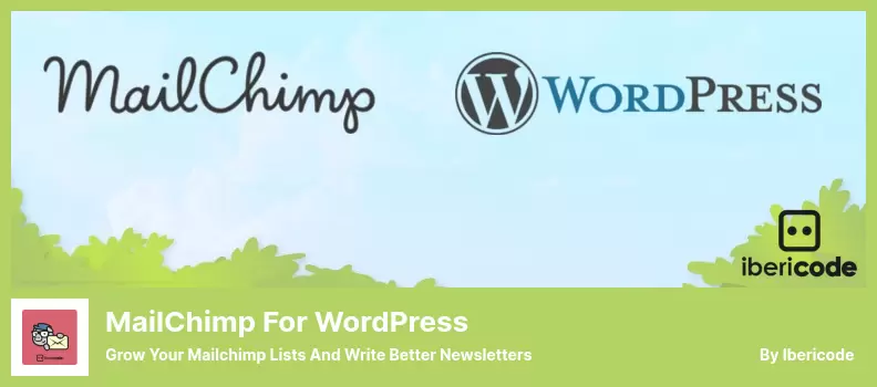 MailChimp for WordPress Plugin - Grow Your Mailchimp Lists And Write Better Newsletters