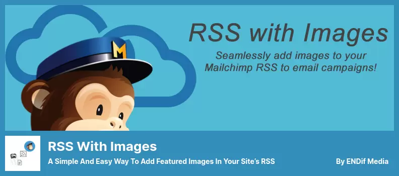 RSS with Images Plugin - A simple And Easy Way To Add Featured Images In Your Site’s RSS