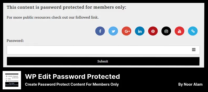 WP Edit Password Protected Plugin - Create Password Protect content For Members Only