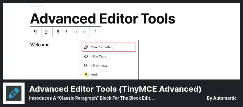 Advanced Editor Tools Plugin - Introduces A “Classic Paragraph” Block For The Block Editor