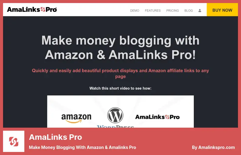 AmaLinks Pro Plugin - Make Money Blogging With Amazon & Amalinks Pro
