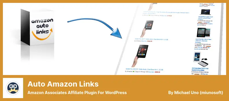 Auto Amazon Links Plugin - Amazon Associates Affiliate Plugin for WordPress