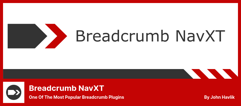 Breadcrumb NavXT Plugin - One Of The Most Popular Breadcrumb Plugins