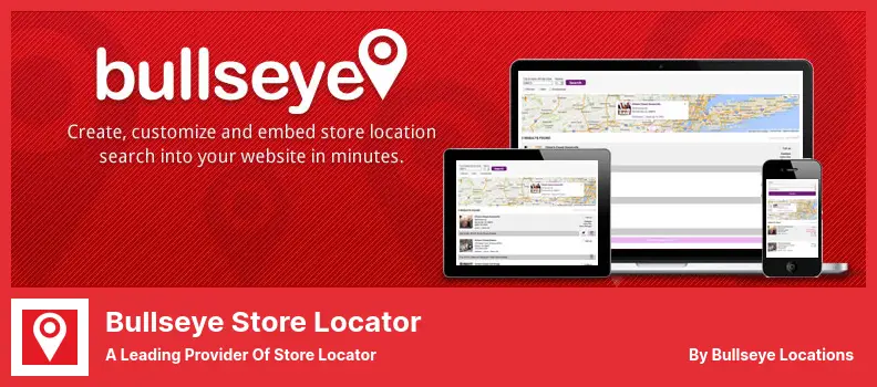Bullseye Store Locator Plugin - A Leading Provider Of Store Locator