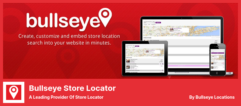 Bullseye Store Locator Plugin - A Leading Provider Of Store Locator