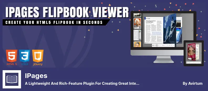 IPages Plugin - A Lightweight and Rich-Feature Plugin for Creating Great Interactive Digital Html5 Flipbooks