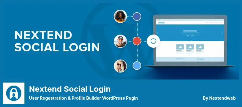 Nextend Social Login Plugin - User Regestration & Profile Builder WordPress Pugin