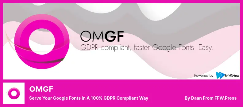 OMGF Plugin - Serve Your Google Fonts in A 100% GDPR Compliant Way