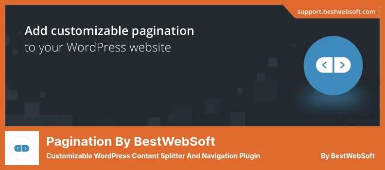 Pagination by BestWebSoft Plugin - Customizable WordPress Content Splitter And Navigation Plugin