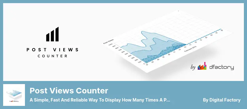 Post Views Counter Plugin - A Simple, Fast and Reliable Way to Display How Many Times a Post Had Been Viewed