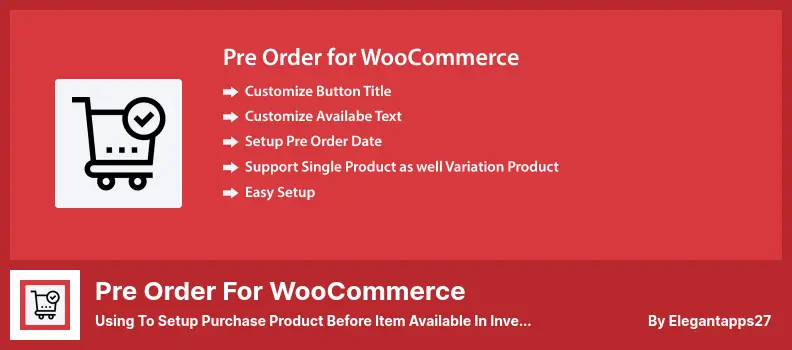 Pre Order for WooCommerce Plugin - Using To Setup Purchase Product Before Item Available In Inventory