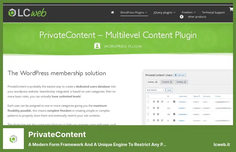 PrivateContent Plugin - A Modern Form Framework and a Unique Engine to Restrict Any Part of Your Website