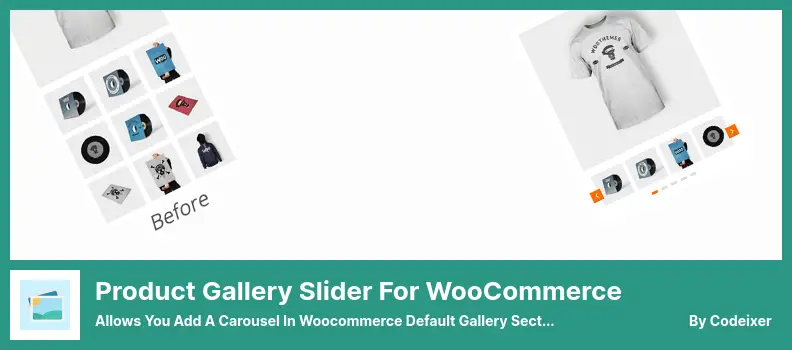 Product Gallery Slider for WooCommerce Plugin - Allows You Add A Carousel In Woocommerce Default Gallery Section
