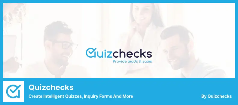 Quizchecks Plugin - Create Intelligent Quizzes, Inquiry Forms And More