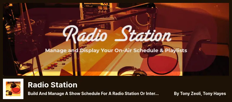 Radio Station Plugin - Build and Manage a Show Schedule for a Radio Station or Internet Broadcaster