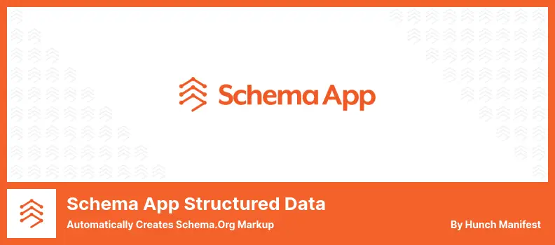 Schema App Structured Data Plugin - Automatically Creates Schema.Org Markup