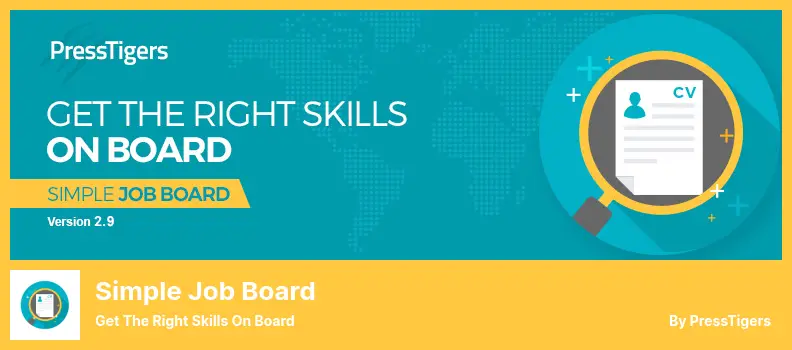 Simple Job Board Plugin - Get The Right Skills On Board