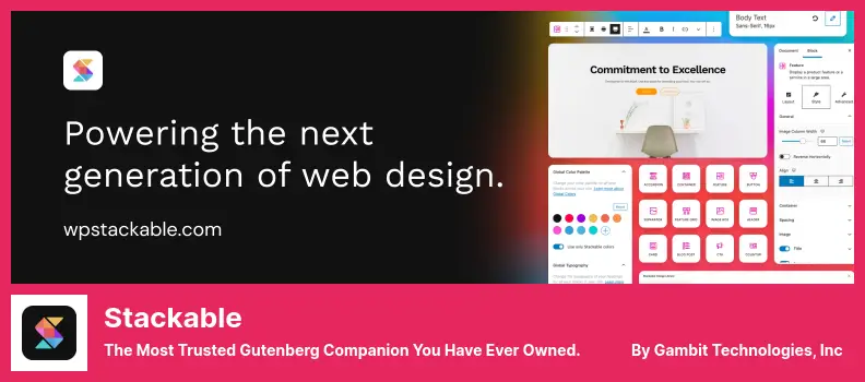Stackable Plugin - The Most Trusted Gutenberg Companion You Have Ever Owned.