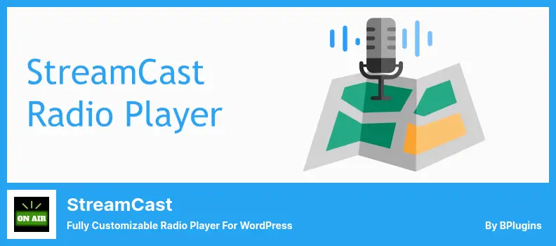 StreamCast Plugin - Fully Customizable Radio Player for WordPress