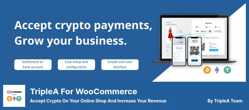 TripleA for WooCommerce Plugin - Accept Crypto On Your Online Shop and Increase Your Revenue
