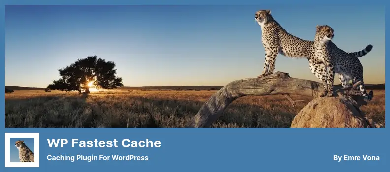 WP Fastest Cache Plugin - Caching Plugin For WordPress