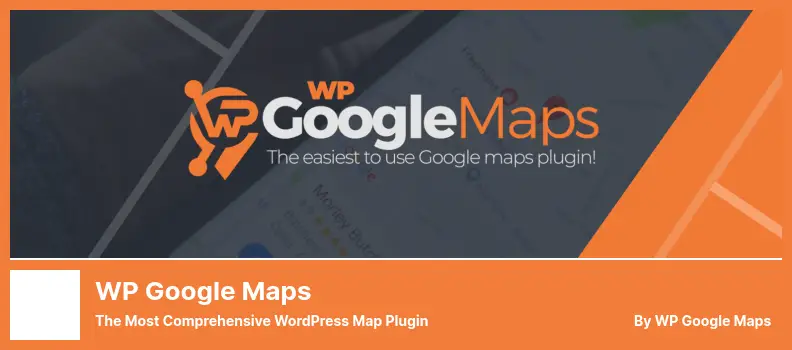 WP Google Maps Plugin - The Most Comprehensive WordPress Map Plugin