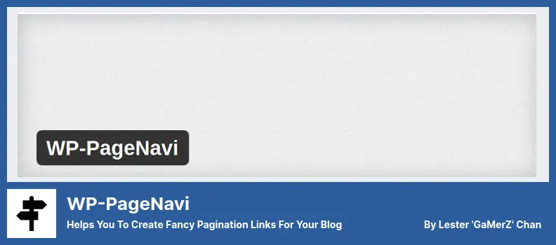 WP-PageNavi Plugin - Helps You To Create Fancy Pagination Links For Your Blog