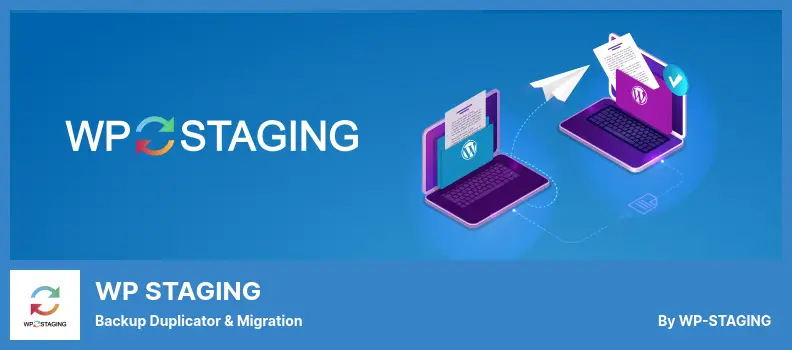 WP STAGING Plugin - Backup Duplicator & Migration