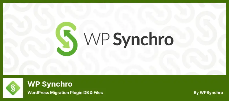 WP Synchro Plugin - WordPress Migration Plugin DB & Files