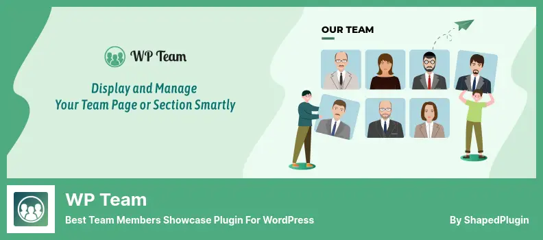 WP Team Plugin - Best Team Members Showcase Plugin For WordPress