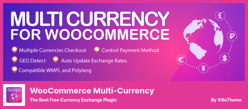 WooCommerce Multi-Currency Plugin - The Best Free Currency Exchange Plugin