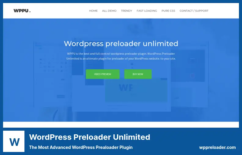 WordPress Preloader Unlimited Plugin - The Most Advanced WordPress Preloader Plugin