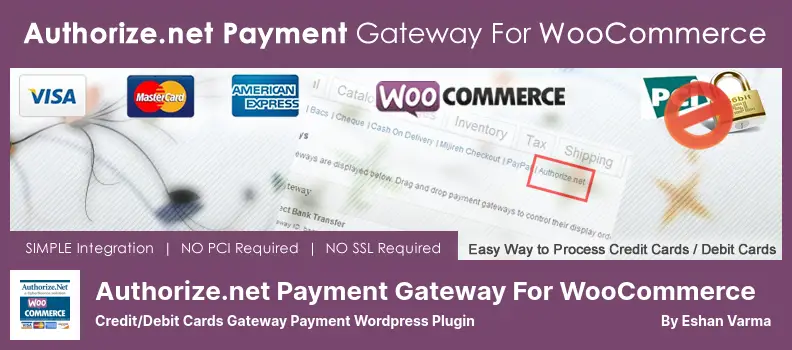 Authorize.net Payment Gateway For WooCommerce Plugin - Credit/Debit Cards Gateway Payment WordPress Plugin