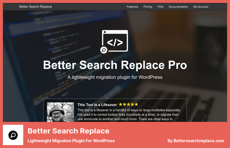 Better Search Replace Plugin - lightweight migration plugin for WordPress