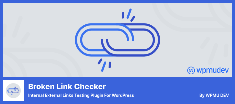 Broken Link Checker Plugin - Internal External Links Testing Plugin for WordPress